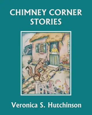 Komínové poviedky (včerajšia klasika) - Chimney Corner Stories (Yesterday's Classics)