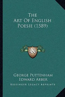 Umenie anglickej poézie (1589) - The Art Of English Poesie (1589)