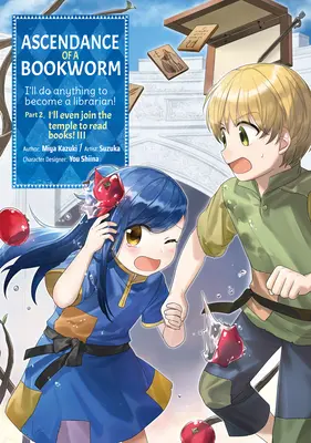 Ascendance of a Bookworm (Manga) 2. časť 3. zväzok - Ascendance of a Bookworm (Manga) Part 2 Volume 3