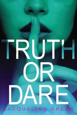 Pravda alebo výzva - Truth or Dare