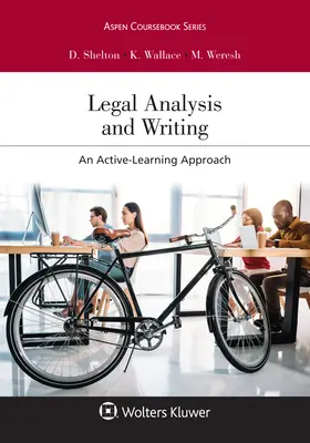 Právna analýza a písanie: Prístup k aktívnemu učeniu - Legal Analysis and Writing: An Active-Learning Approach
