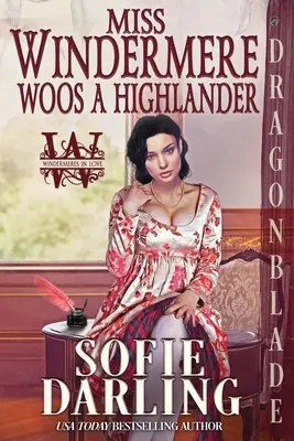 Slečna Windermereová sa ulakomí na horala - Miss Windermere Woos a Highlander