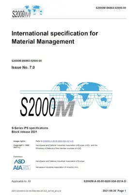 S2000M, medzinárodná špecifikácia pre správu materiálov, vydanie 7.0: vydanie bloku S-Series 2021 - S2000M, International specification for Material Management, Issue 7.0: S-Series 2021 Block Release