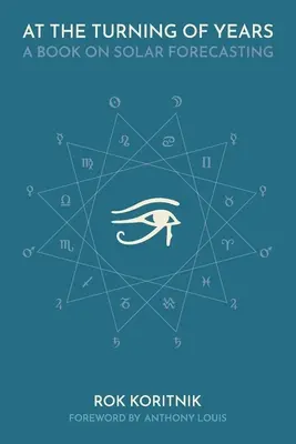 Na prelome rokov: Kniha o predpovedi slnečného žiarenia - At the turning of years: A book on Solar forecasting