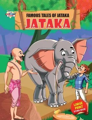 Slávne príbehy z Jataky - Famous Tales of Jataka