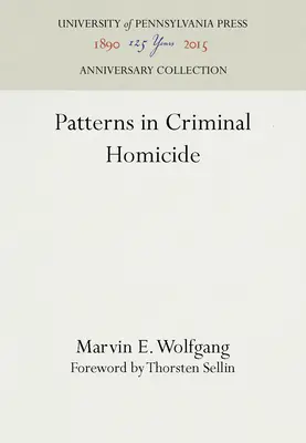 Vzorce kriminálnych vrážd - Patterns in Criminal Homicide