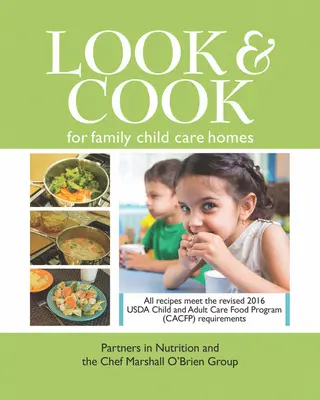 Look & Cook pre rodinné detské domovy - Look & Cook for Family Child Care Homes