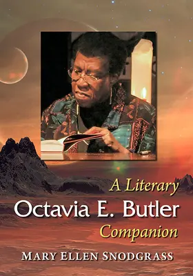 Octavia E. Butler: E. Butlerová: Sprievodca literatúrou - Octavia E. Butler: A Literary Companion