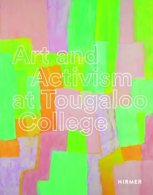 Umenie a aktivizmus na Tougaloo College - Art and Activism at Tougaloo College
