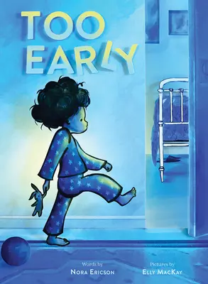 Príliš skoro - Too Early