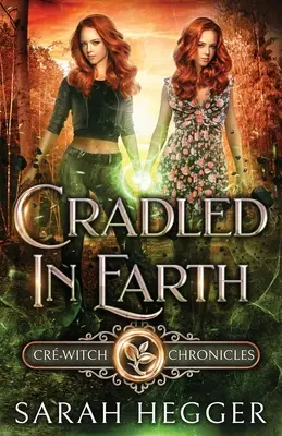 Kolíska v zemi - Cradled In Earth