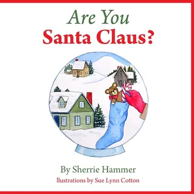 Si Santa Claus? - Are You Santa Claus?