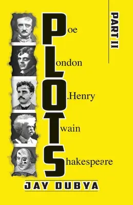 PLOTS, časť II - PLOTS, Part II