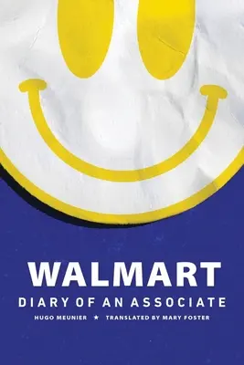 Walmart: Denník spolupracovníka - Walmart: Diary of an Associate