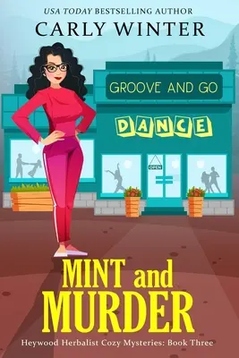 Mäta a vražda: Malomestská súčasná útulná záhada - Mint and Murder: A Small Town Contemporary Cozy Mystery