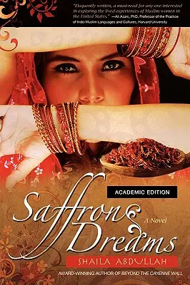 Šafranové sny (akademické vydanie) - Saffron Dreams (Academic Edition)