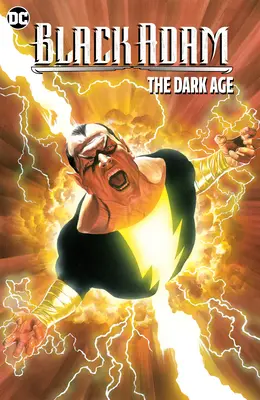 Čierny Adam: Temný vek (nové vydanie) - Black Adam: The Dark Age (New Edition)