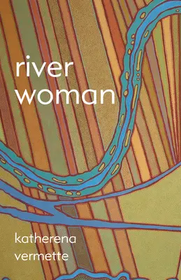 Riečna žena - River Woman