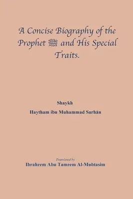 Stručný životopis proroka صلى الله عليه وسلم a Hi - A Concise Biography of the Prophet صلى الله عليه وسلم and Hi