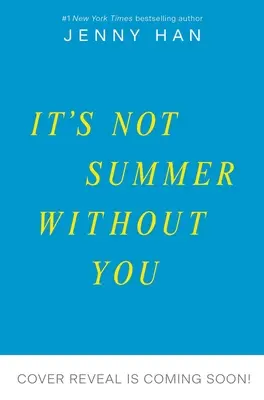 Bez teba nie je leto - It's Not Summer Without You
