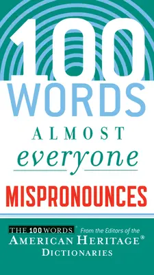 100 slov, ktoré takmer každý nesprávne vyslovuje - 100 Words Almost Everyone Mispronounces
