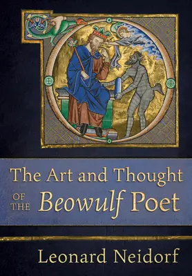 Umenie a myslenie básnika Beowulfa - The Art and Thought of the Beowulf Poet