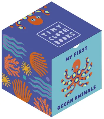 Moje prvé oceánske zvieratá: Látková kniha s prvými slovami o zvieratách - My First Ocean Animals: A Cloth Book with First Animal Words