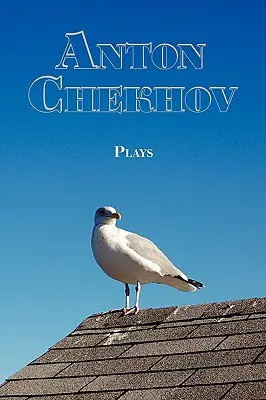 Ruská klasika v ruštine a angličtine: (Dvojjazyčná kniha) - Russian Classics in Russian and English: Plays by Anton Chekhov (Dual-Language Book)