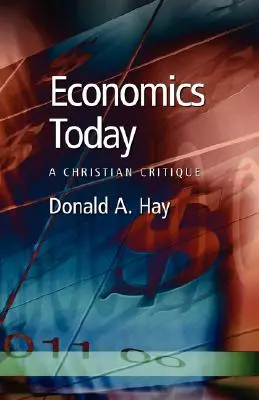 Ekonomika dnes: Kresťanská kritika - Economics Today: A Christian Critique