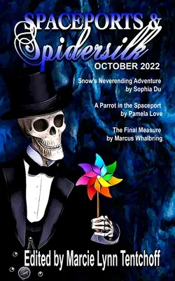 Spaceports & Spidersilk október 2022 - Spaceports & Spidersilk October 2022