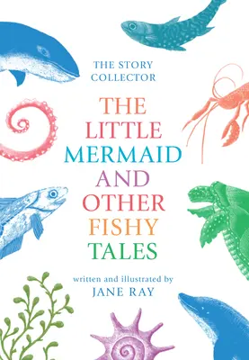 Malá morská víla a iné rybie rozprávky - The Little Mermaid and Other Fishy Tales