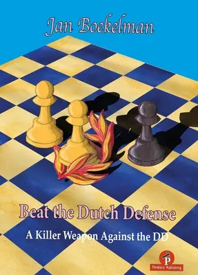 Poraziť holandskú obranu - Beat the Dutch Defense