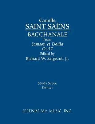 Bacchanale, op. 47: Partitúra - Bacchanale, Op.47: Study score
