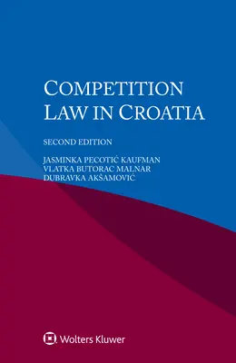Právo hospodárskej súťaže v Chorvátsku - Competition Law in Croatia