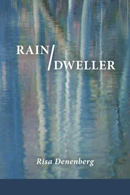 Dážď / Obyvateľ - Rain / Dweller