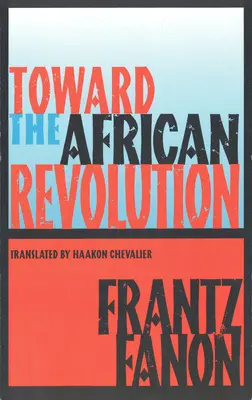 Na ceste k africkej revolúcii - Toward the African Revolution