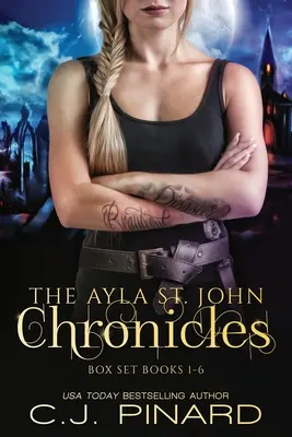 Kompletná séria Kroník Ayly St. - The Ayla St. John Chronicles Complete Series