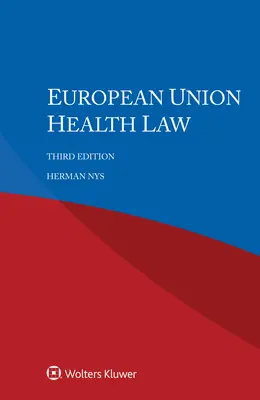 Zdravotnícke právo Európskej únie - European Union Health Law
