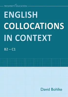 Anglické kolokácie v kontexte - English Collocations in Context