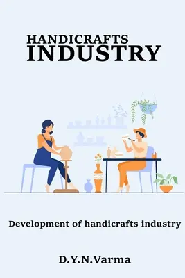 rozvoj remeselného priemyslu - development of handicrafts industry