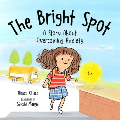 Bright Spot: Príbeh o prekonávaní úzkosti - Bright Spot: A Story about Overcoming Anxiety