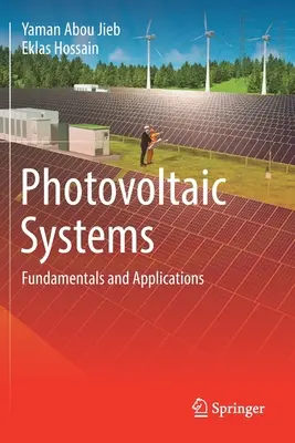 Fotovoltaické systémy: B.: Fotovoltaické články: Základy a aplikácie - Photovoltaic Systems: Fundamentals and Applications