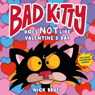 Zlá mačička nemá rada Valentína - Bad Kitty Does Not Like Valentine's Day