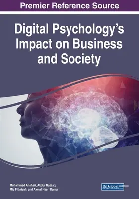 Vplyv digitálnej psychológie na podnikanie a spoločnosť - Digital Psychology's Impact on Business and Society
