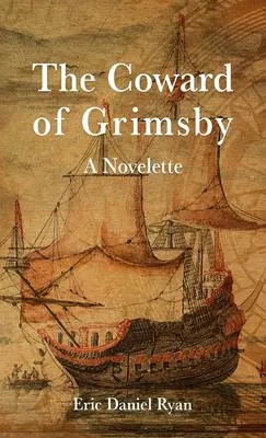 Zbabelec z Grimsby - The Coward of Grimsby