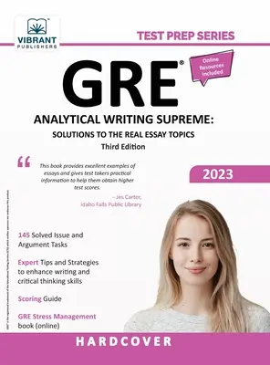 GRE Analytical Writing Supreme: Riešenia skutočných tém esejí - GRE Analytical Writing Supreme: Solutions to the Real Essay Topics