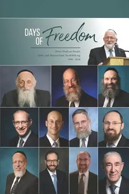 Dni slobody: Divrei Tora na Pesach, Sefiru a Šavoš z TorahWeb.org 1999 - 2018 - Days of Freedom: Divrei Torah on Pesach, Sefira, and Shavuos from TorahWeb.org 1999 - 2018