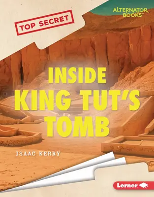 Vnútri hrobky kráľa Tuta - Inside King Tut's Tomb