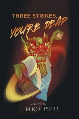 Tri striky, si mŕtvy - Three Strikes, You're Dead