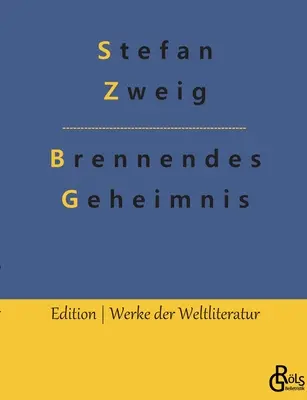 Horiace tajomstvo - Brennendes Geheimnis